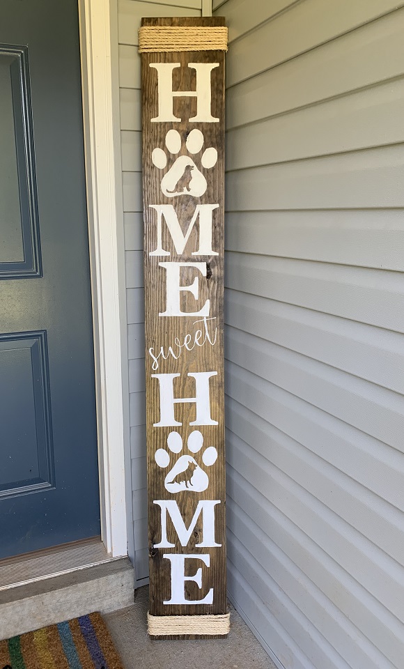 Welcoming porch sign